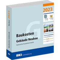 Abbildung von: BKI Baukosten Gebäude Neubau 2023 - Teil 1 - Rudolf Müller Verlag