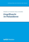 Cover: Eingriffsrecht im Polizeidienst - KSV Medien