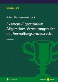 Abbildung von: Examens-Repetitorium Allgemeines Verwaltungsrecht mit Verwaltungsprozessrecht - C.F. Müller