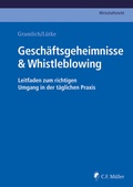 Cover: Gesch&auml;ftsgeheimnisse & Whistleblowing - C.F. M&uuml;ller