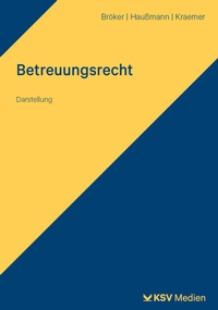 Abbildung von: Das neue Betreuungsrecht - Kommunal- und Schul-Verlag