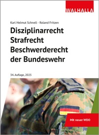 Abbildung von: Disziplinarrecht, Strafrecht, Beschwerderecht der Bundeswehr - Walhalla
