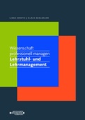 Cover: Wissenschaft professionell managen. Lehrstuhl- und Lehrmanagement - Deutscher Hochschulverband