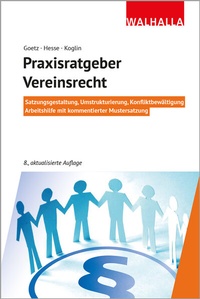 Abbildung von: Praxisratgeber Vereinsrecht - Walhalla