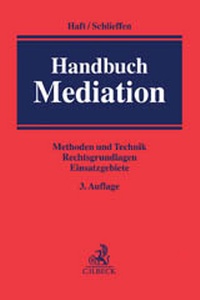 Enlarge image Cover: Handbuch Mediation - C.H.BECK