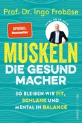Cover: Muskeln  |  Die Gesundmacher - Ullstein eBooks