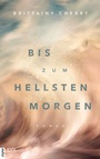 Cover: Bis zum hellsten Morgen - LYX