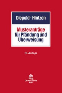 Abbildung von: Musteranträge für Pfändung und Überweisung - Otto Schmidt Verlag