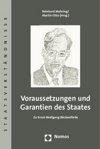 Abbildung von: Voraussetzungen und Garantien des Staates - Nomos