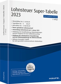 Abbildung von: Lohnsteuer-Supertabelle 2023 - Haufe-Lexware