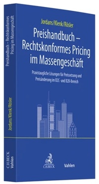 Abbildung von: Preishandbuch - Rechtskonformes Pricing im Massengeschäft - C.H.BECK