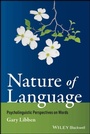 Cover: Nature of Language - Wiley