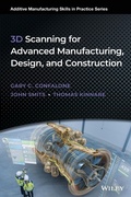 Cover: 3D Scanning for Advanced Manufacturing, Design, an d Construction - Wiley-Blackwell