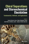 Bild: Chiral Separations and Stereochemical Elucidation: Fundamentals, Methods, and Applications - Wiley-Blackwell