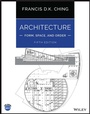Bild: Architecture - Form, Space, & Order - Wiley