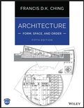 Bild: Architecture - Form, Space, & Order - Wiley