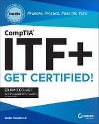 Abbildung von: CompTIA ITF+ CertMike: Prepare. Practice. Pass the Test! Get Certified! Exam FC0-U61 - Sybex Inc.,U.S.