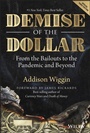 Cover: Demise of the Dollar - Wiley
