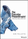 Bild: The Everyday Philanthropist: A Better Way to Make A Better World - Wiley