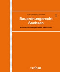 Enlarge image Cover: Bauordnungsrecht Sachsen - Grundwerk ohne Fortsetzungsbezug - Rehm