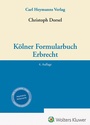 Cover: Kölner Formularbuch Erbrecht - Carl Heymanns Verlag