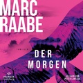 Cover: Der Morgen - H&ouml;rbuch Hamburg