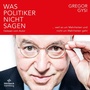 Cover: Was Politiker nicht sagen - Hörbuch Hamburg