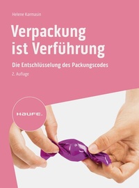 Abbildung von: Verpackung ist Verführung - Haufe-Lexware