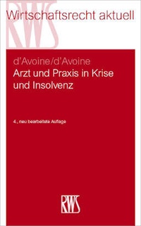 Abbildung von: Arzt und Praxis in Krise und Insolvenz - RWS