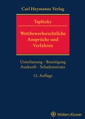 Abbildung von: Wettbewerbsrechtliche Ansprüche und Verfahren - Carl Heymanns Verlag