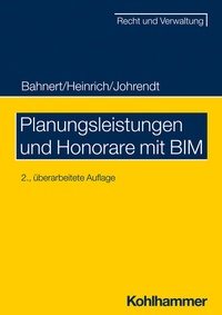 Abbildung von: Planungsleistungen und Honorare mit BIM - Kohlhammer