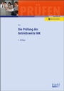 Bild: Die Pr&uuml;fung der Betriebswirte IHK - Kiehl