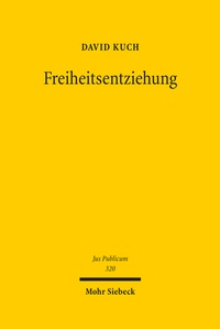 Abbildung von: Freiheitsentziehung - Mohr Siebeck