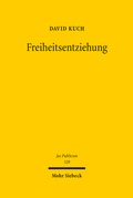 Cover: Freiheitsentziehung - Mohr Siebeck