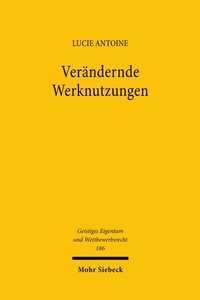 Abbildung von: Verändernde Werknutzungen - Mohr Siebeck