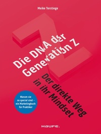 Abbildung von: Die DNA der Generation Z  - Haufe-Lexware