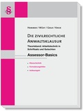 Cover: Assessor-Basics Die zivilrechtliche Anwaltsklausur - Hemmer-W&uuml;st