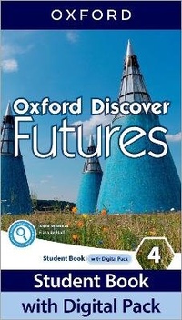 Enlarge image Cover: Oxford Discover Futures: Level 4: Student Book with Digital Pack - Oxford University Press
