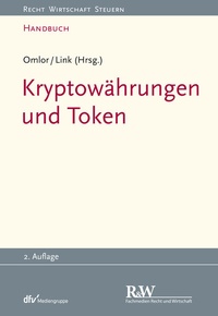 Abbildung von: Kryptowährungen und Token - Fachmedien Recht und Wirtschaft