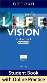 Abbildung von: Life Vision: Advanced: Student Book with Online Practice - Oxford University Press