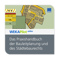 Cover: Das Praxishandbuch der Bauleitplanung und des St&auml;dtebaurechts - Online - WEKA