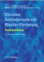 Cover: Die neue Betriebsrente mit Riester-F&ouml;rderung - C.F. M&uuml;ller