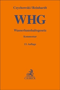 Abbildung von: Wasserhaushaltsgesetz: WHG - C.H.BECK