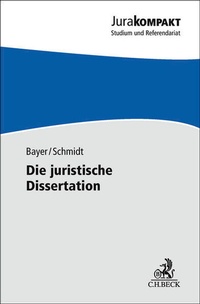 Abbildung von: Die juristische Dissertation - C.H.BECK