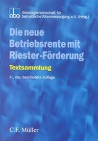 Enlarge image Cover: Die neue Betriebsrente mit Riester-Förderung - C.F. Müller