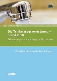 Abbildung von: Die Trinkwasserverordnung - Stand 2018 - DIN Media