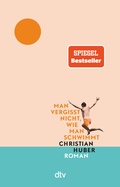 Cover: Man vergisst nicht, wie man schwimmt - dtv