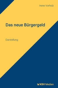 Abbildung von: Das neue Bürgergeld - Kommunal- und Schul-Verlag