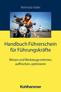 Abbildung von: Handbuch Führerschein für Führungskräfte - Kohlhammer