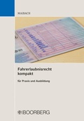 Abbildung von: Fahrerlaubnisrecht kompakt - Boorberg